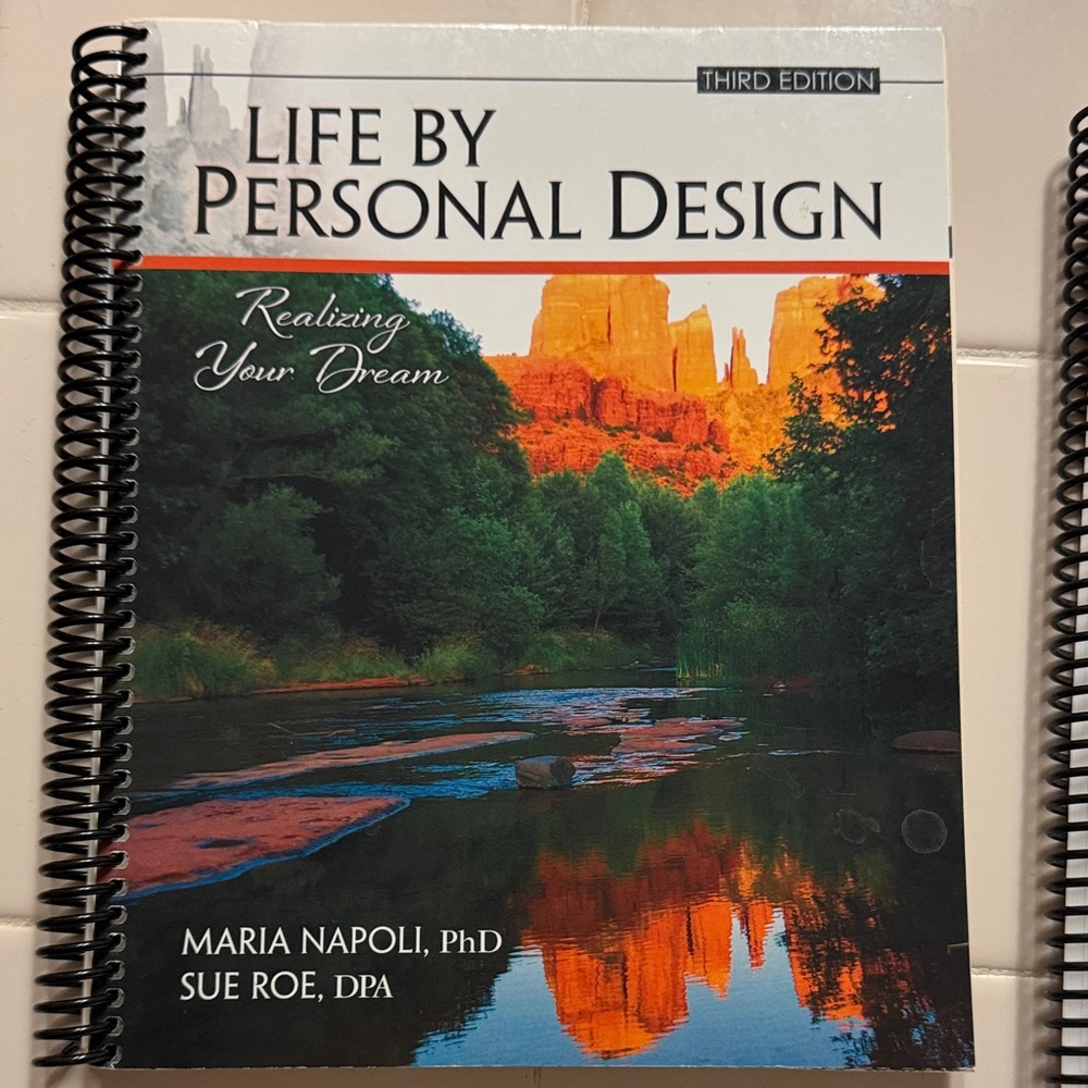 Life by Personal Design Spiral 3rd Edition Maria Napoli PHD Sue Roe DPA